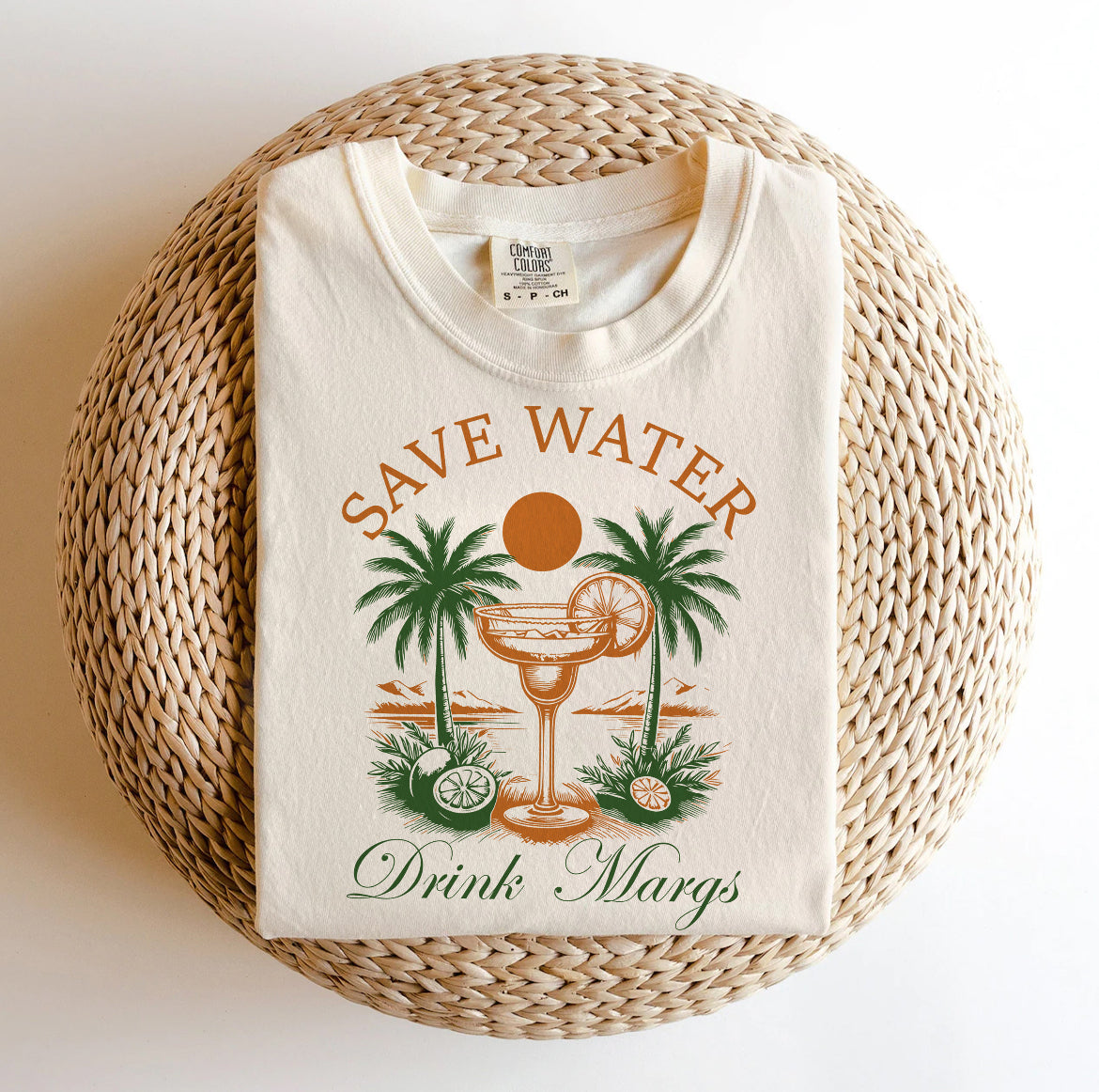 Save Water Drink Margs